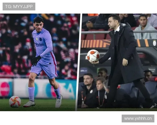 佩德里与哈维：体系核心的战术角色与组织逻辑对比分析